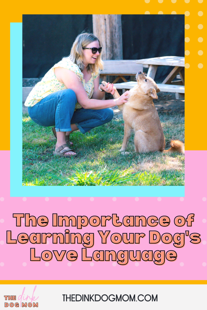 Pin for Learning Your Dog's Love Language
